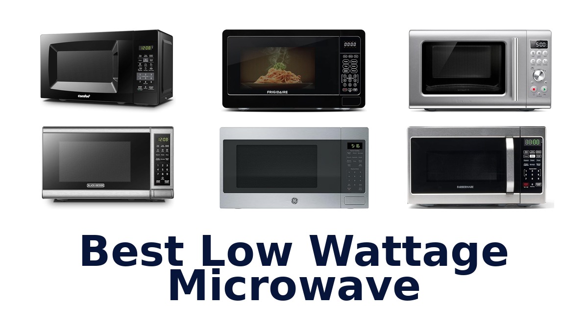 best low wattage microwave