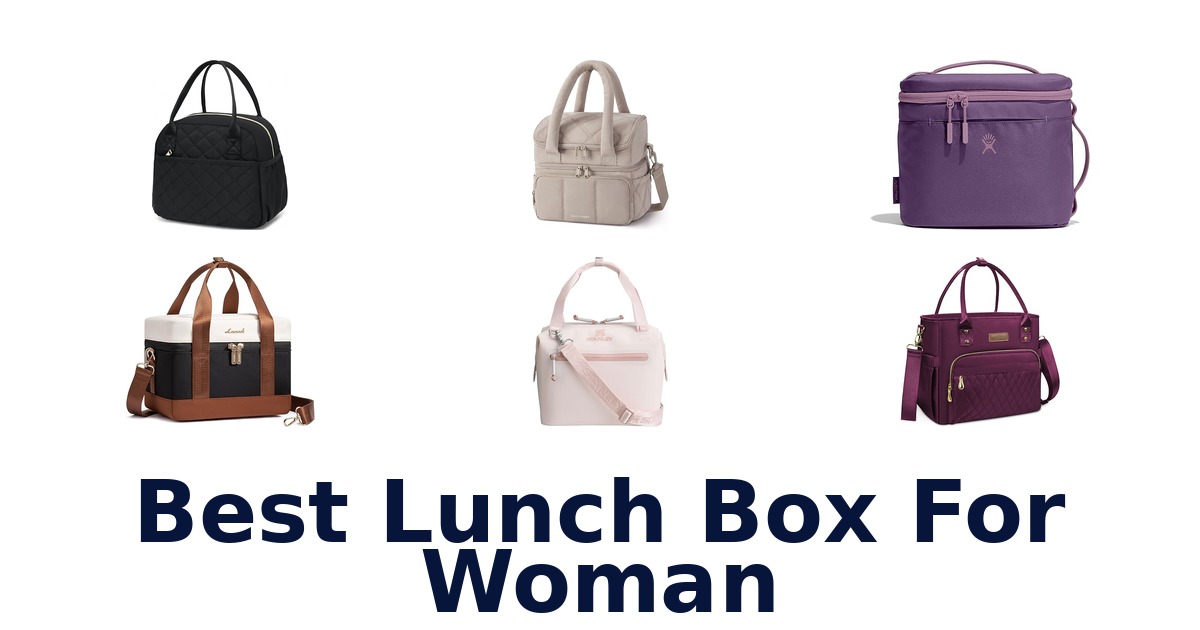 best lunch box for woman