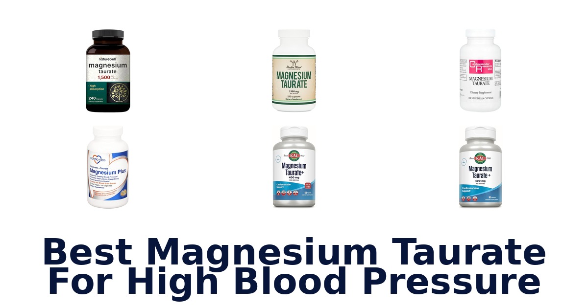 best magnesium taurate for high blood pressure