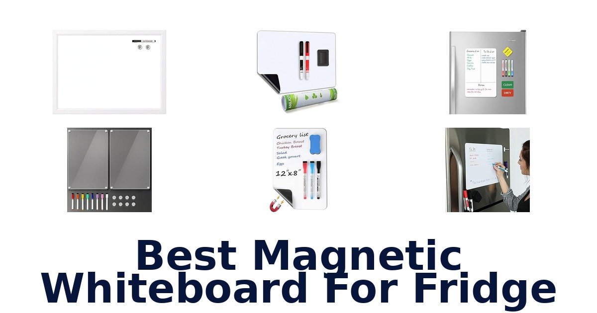 best magnetic whiteboard for fridge