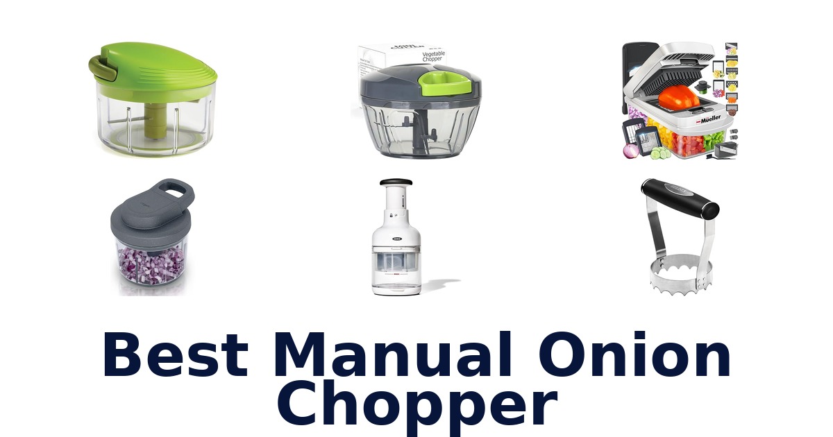best manual onion chopper