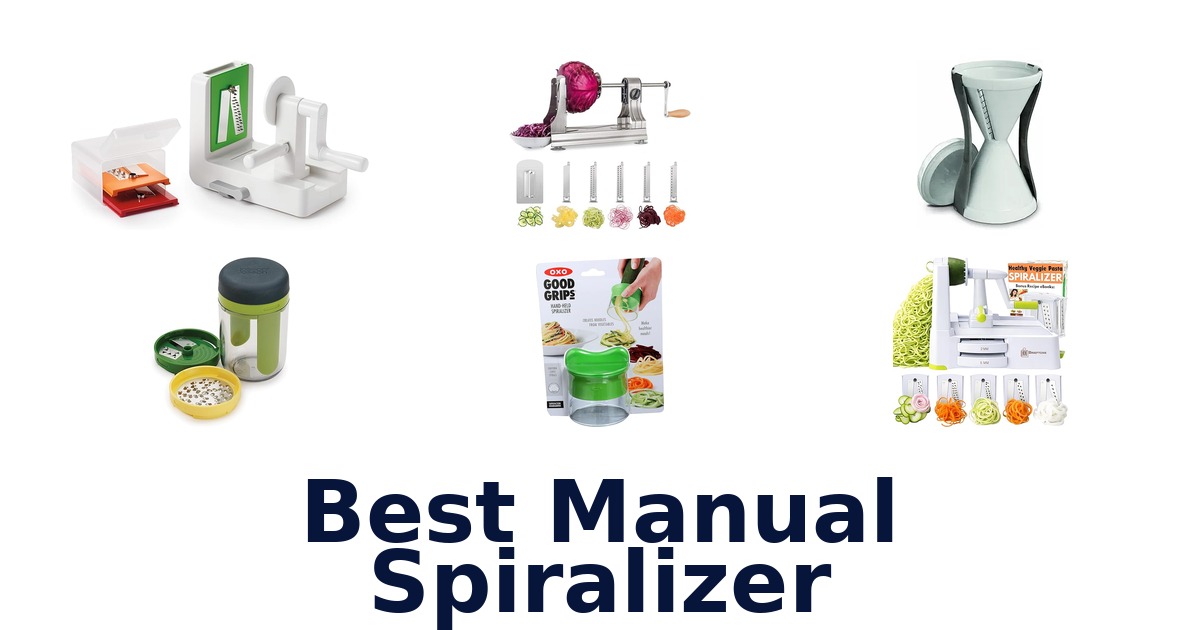 best manual spiralizer