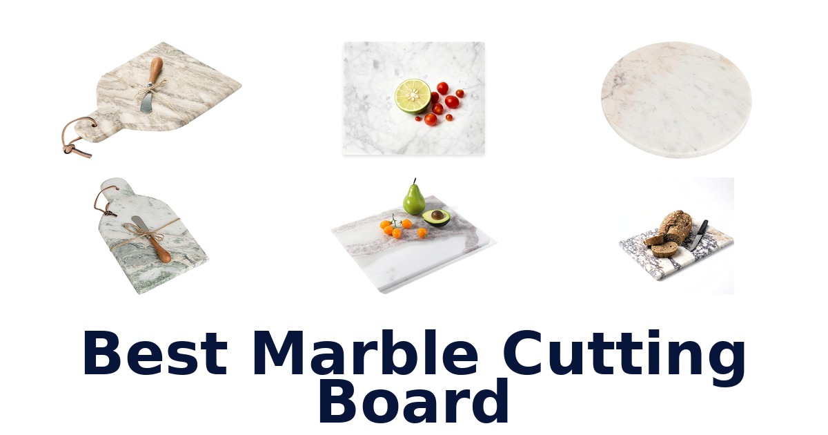 best marble cutting board
