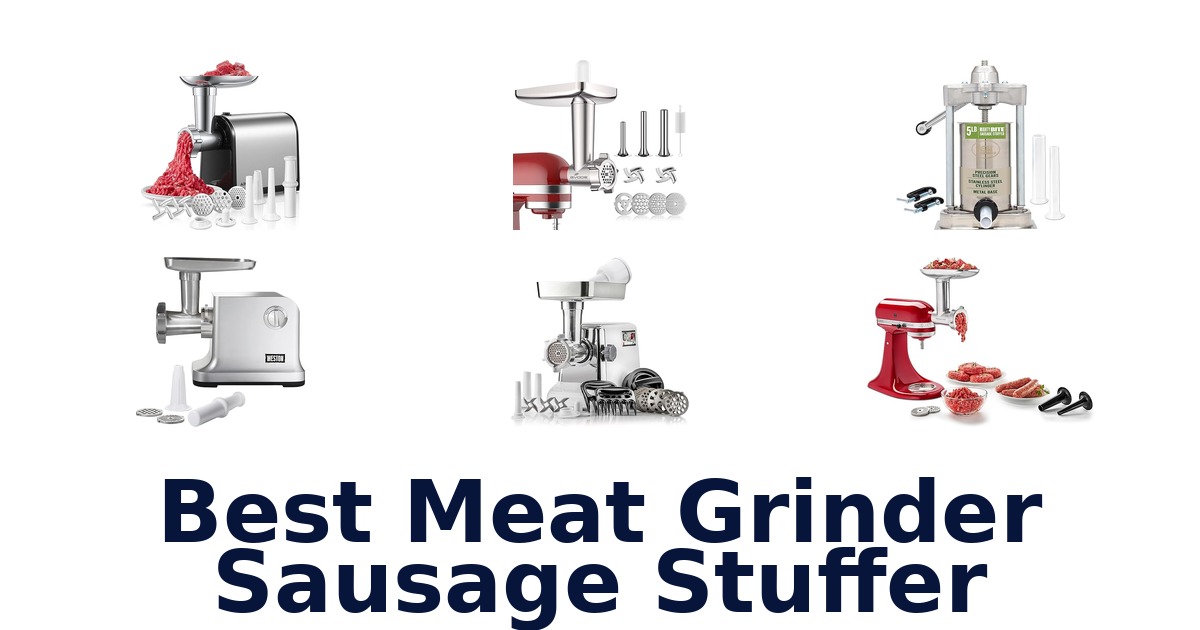 best meat grinder sausage stuffer