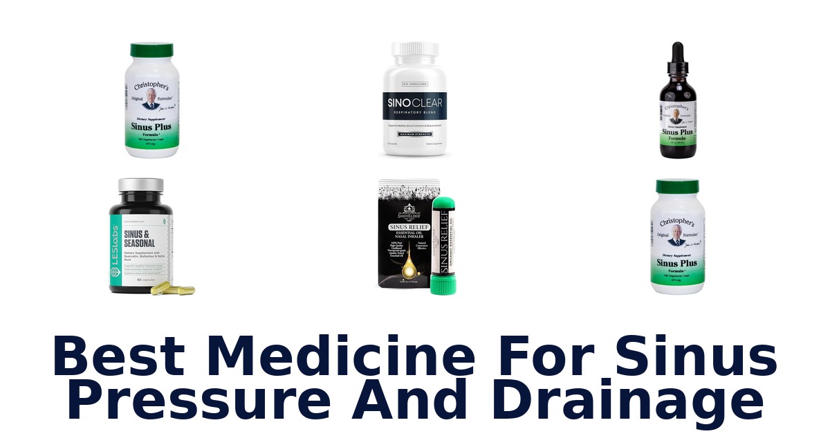 best medicine for sinus pressure and drainage