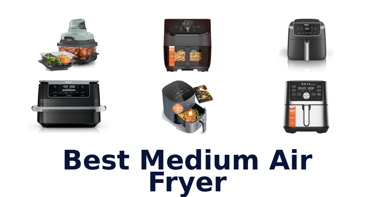 best medium air fryer