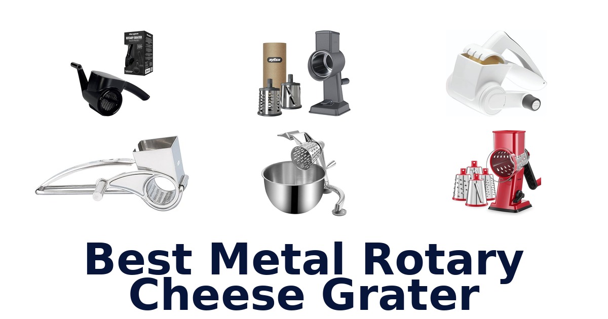 best metal rotary cheese grater