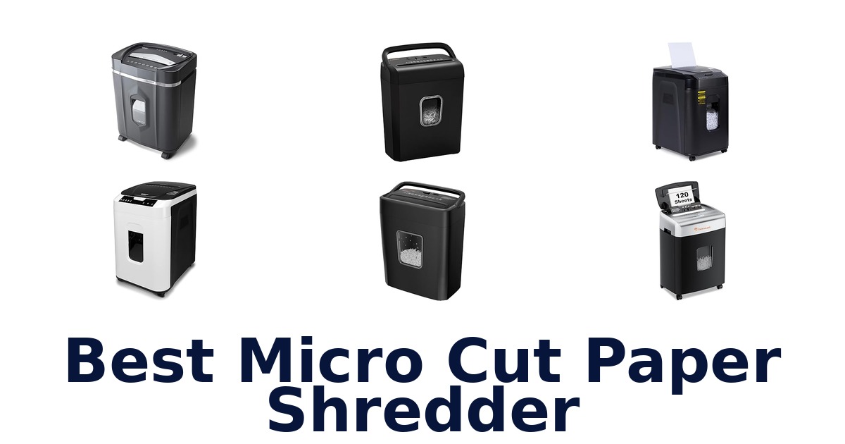 best micro cut paper shredder