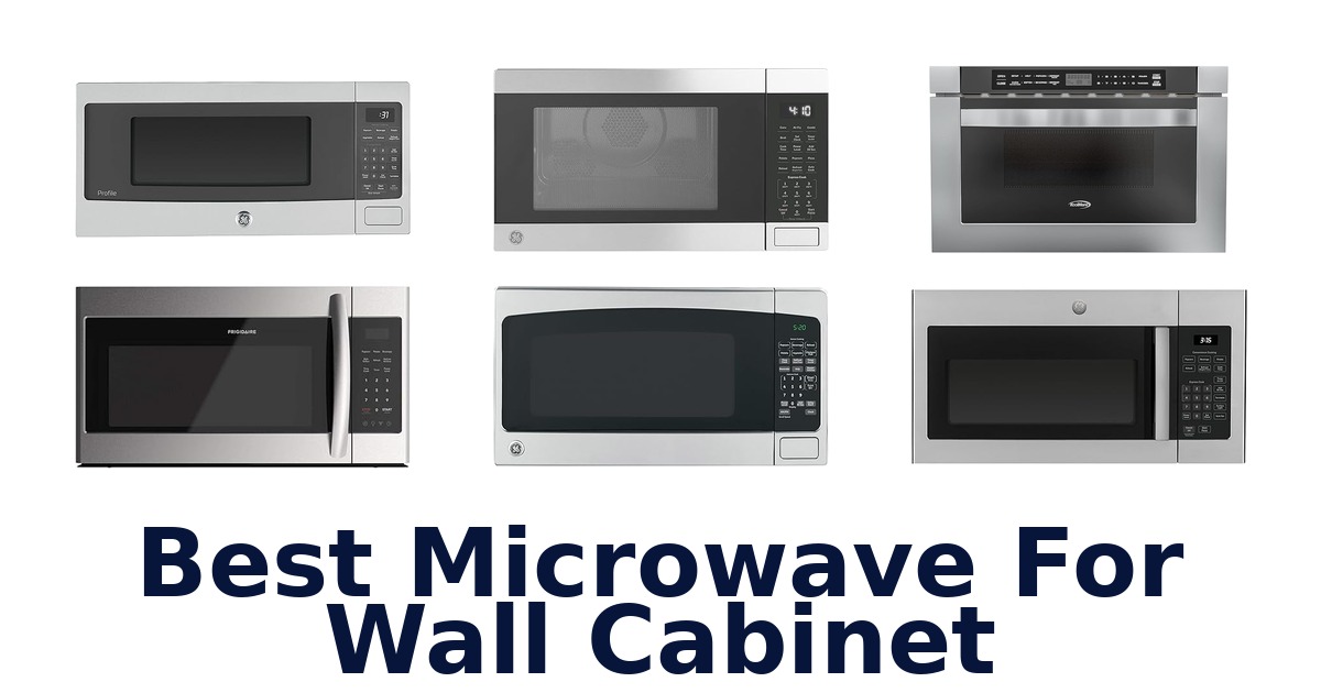 best microwave for wall cabinet