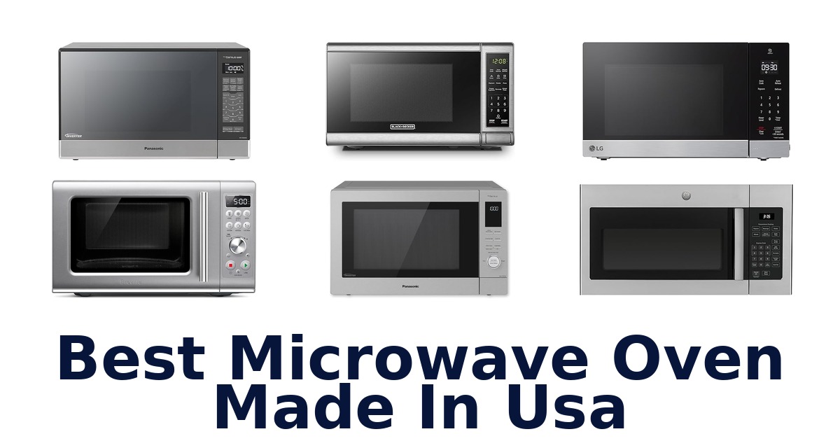 best microwave oven made in usa