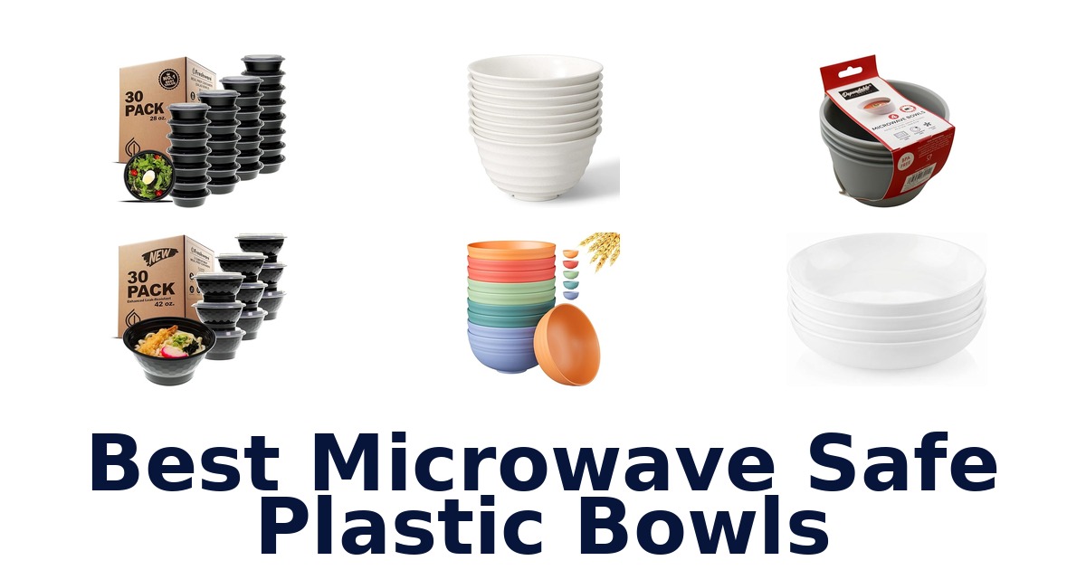best microwave safe plastic bowls