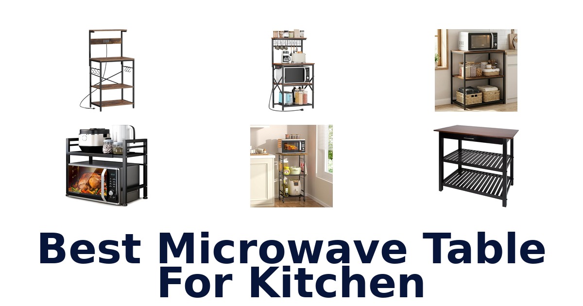 best microwave table for kitchen