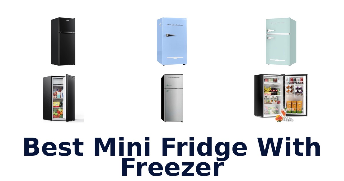 best mini fridge with freezer