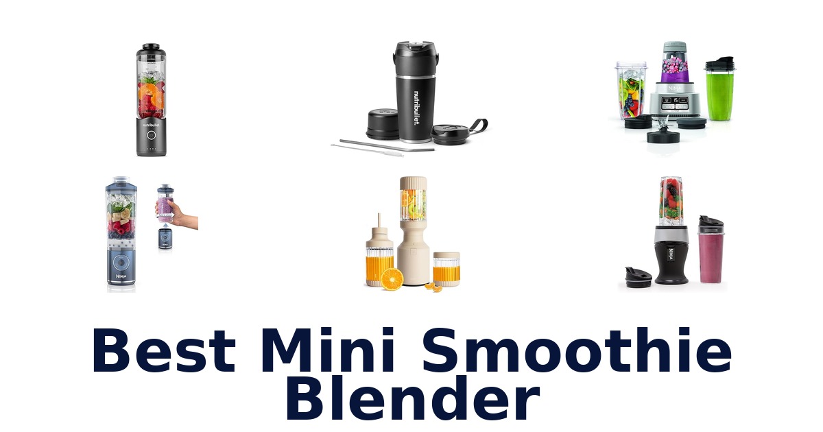 best mini smoothie blender