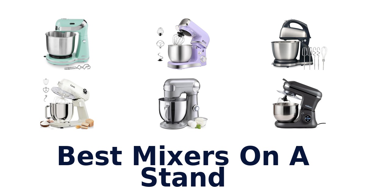 best mixers on a stand