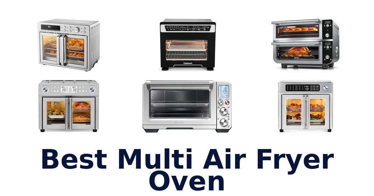 best multi air fryer oven