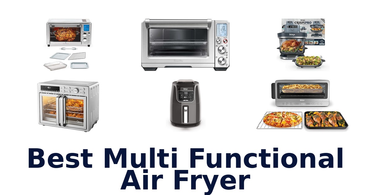 best multi functional air fryer