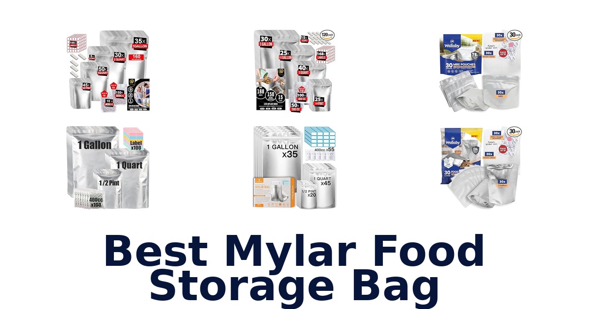 best mylar food storage bag
