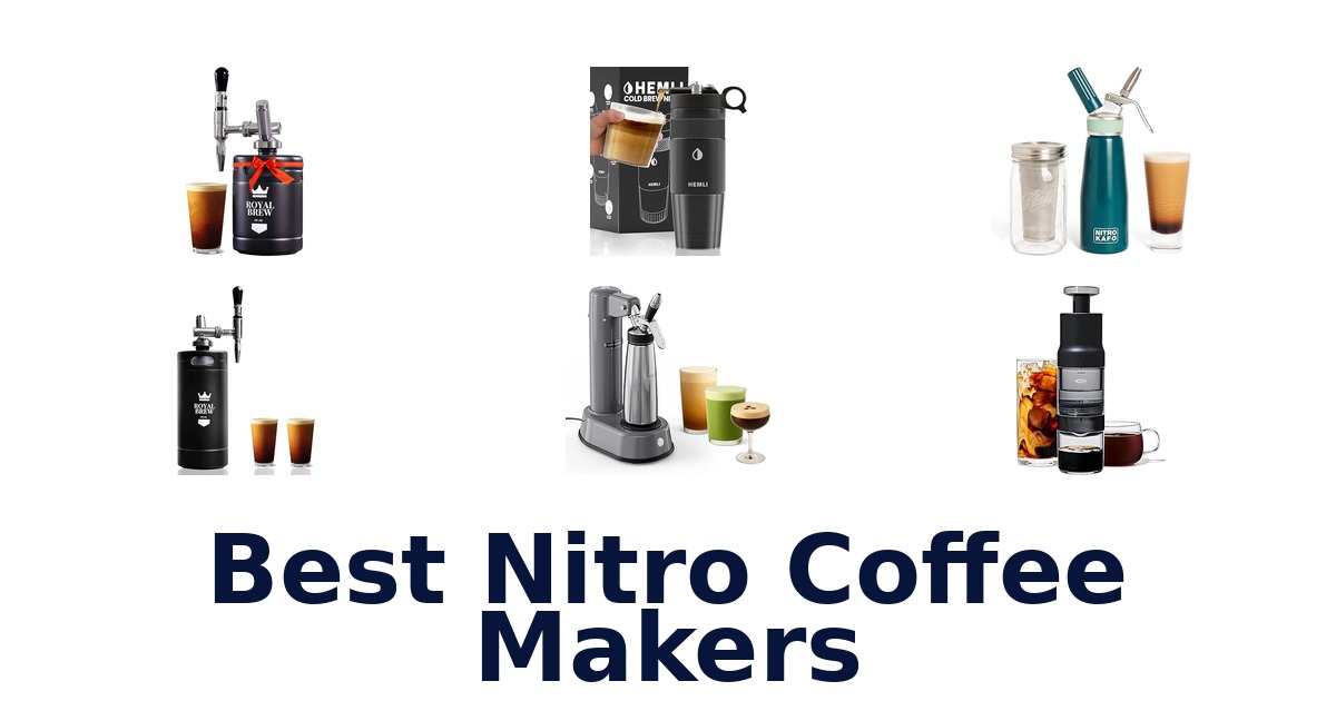 best nitro coffee makers