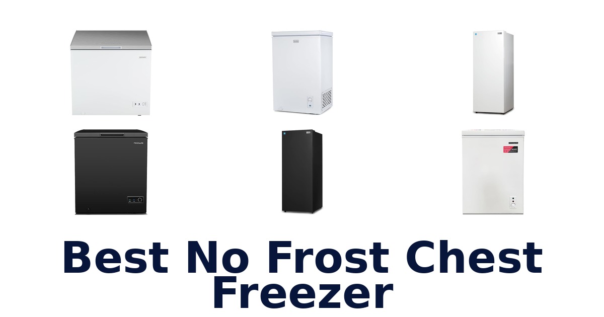 best no frost chest freezer
