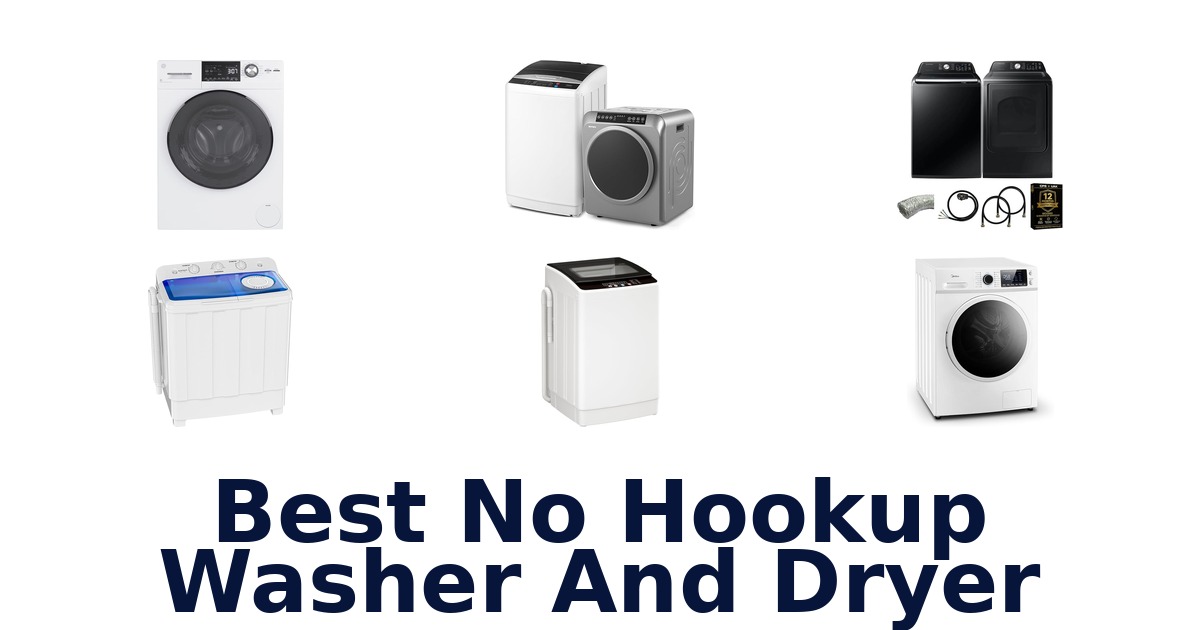 best no hookup washer and dryer