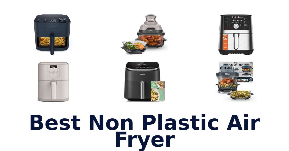 best non plastic air fryer