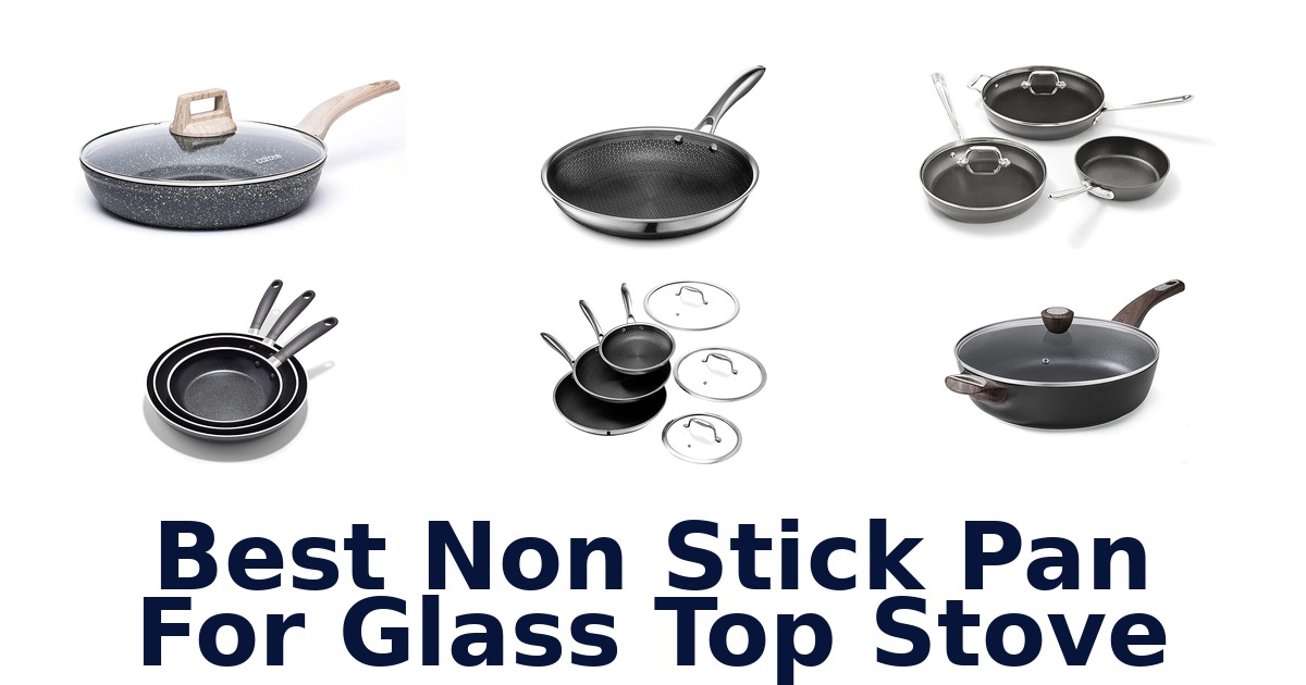 best non stick pan for glass top stove