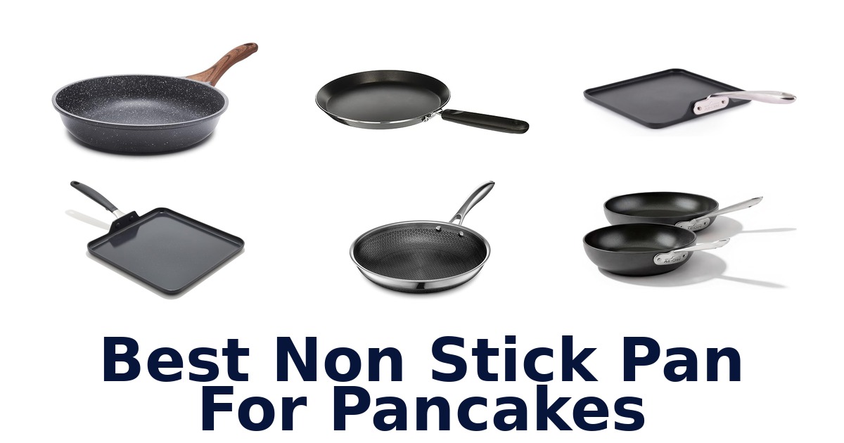 best non stick pan for pancakes