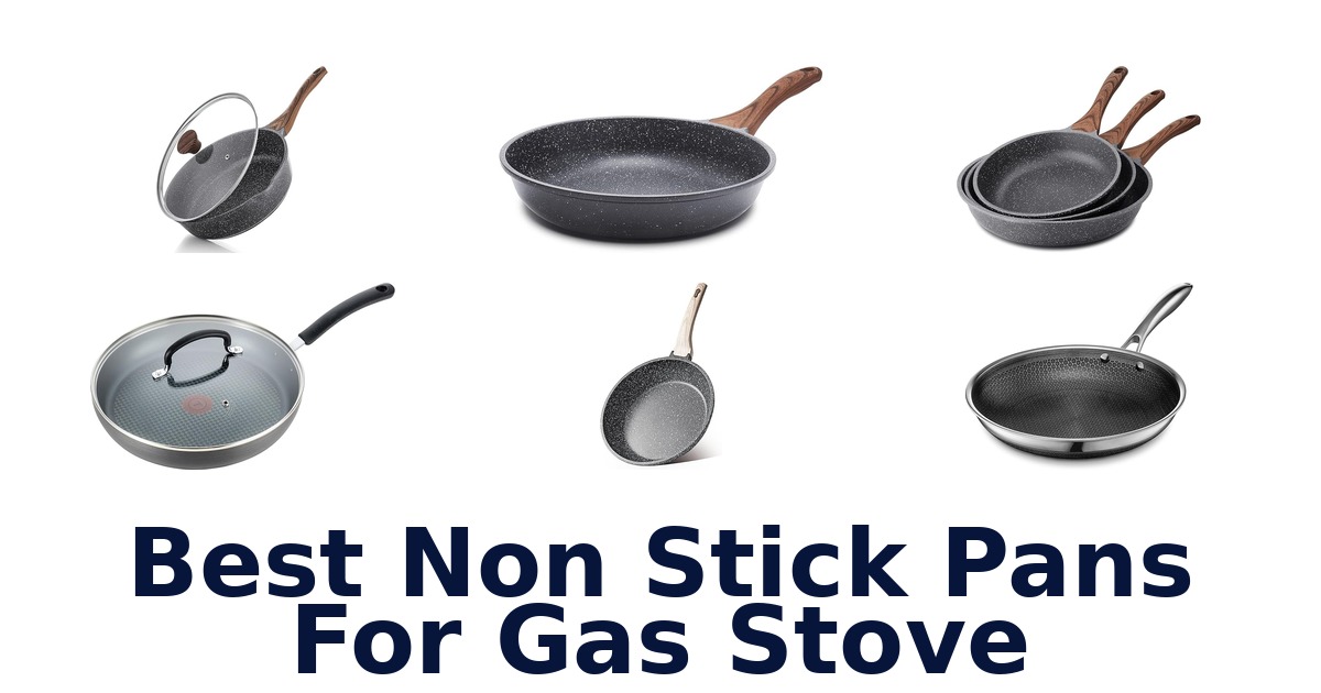 best non stick pans for gas stove