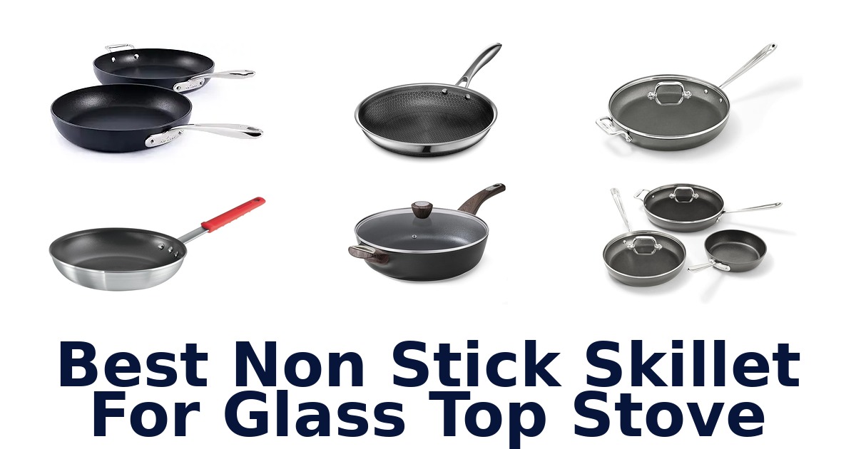 best non stick skillet for glass top stove