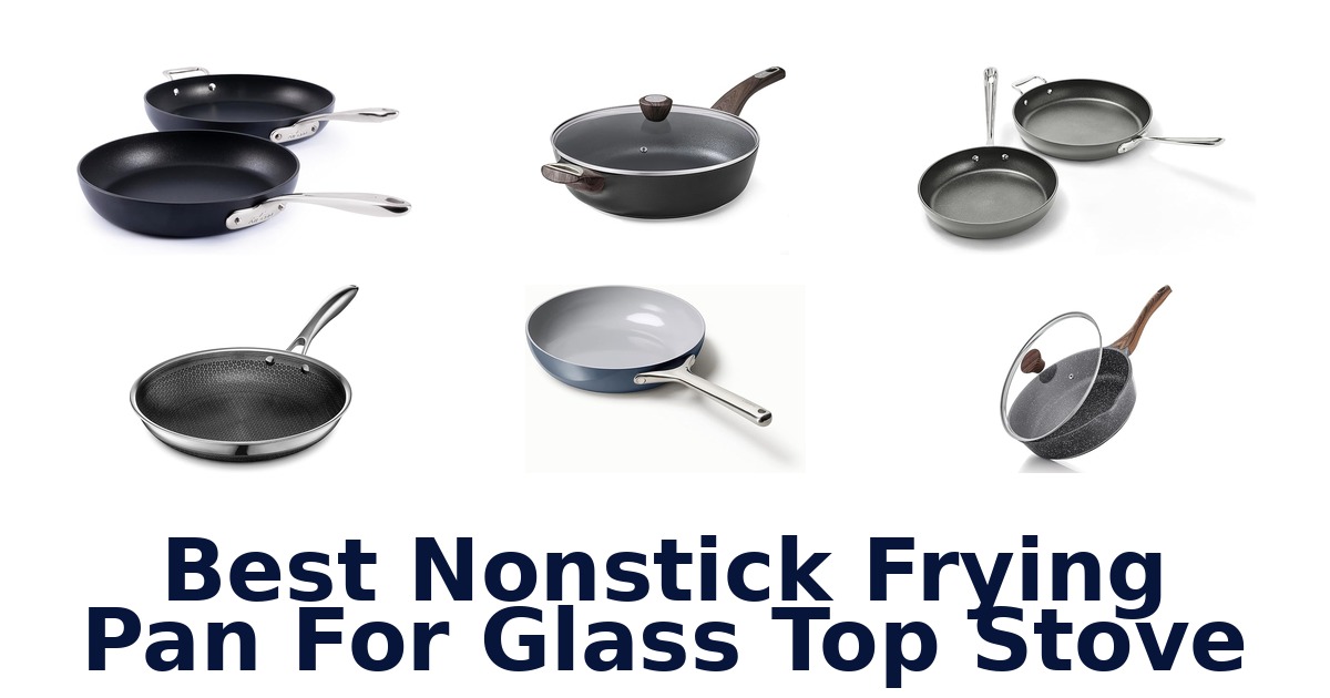 best nonstick frying pan for glass top stove