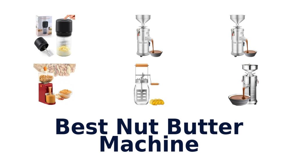 Best Nut Butter Machines: Top 10 Picks for 2026