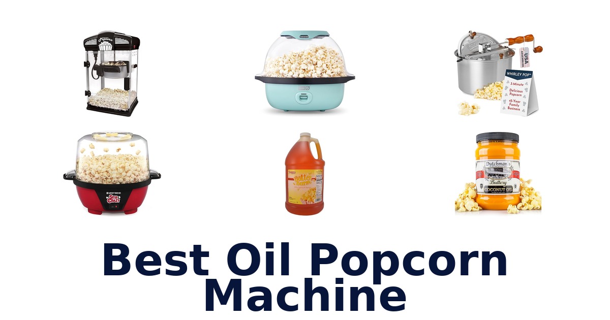 best oil popcorn machine