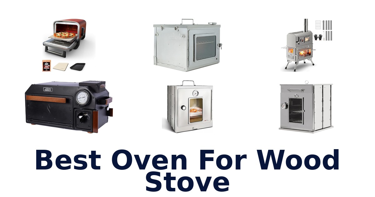 best oven for wood stove