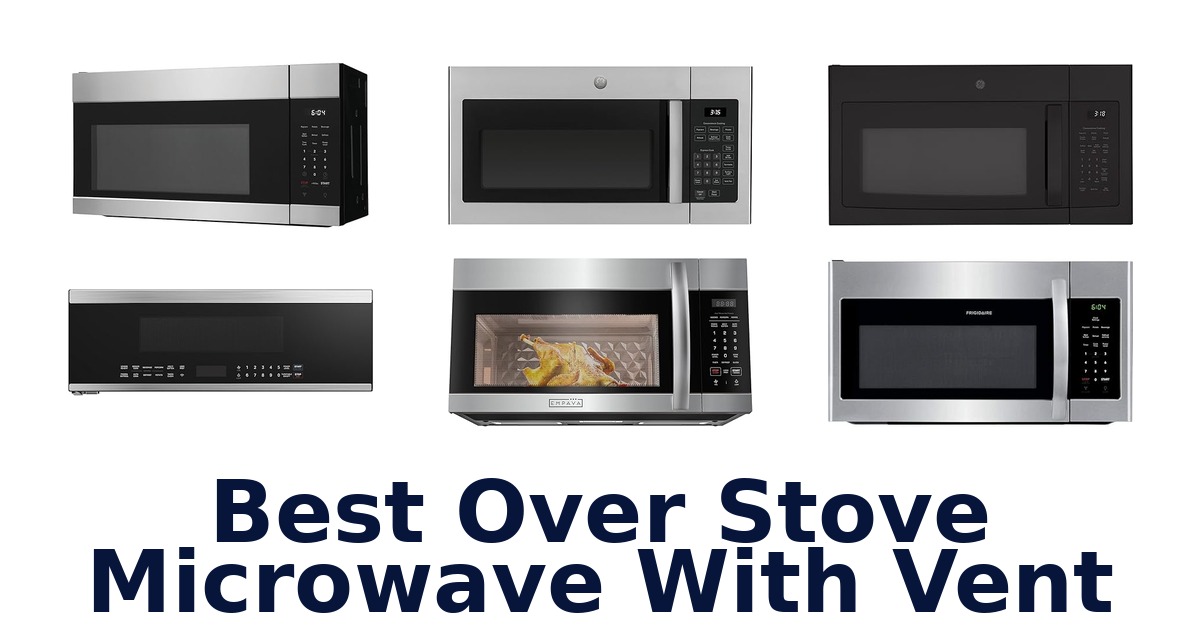 best over stove microwave with vent