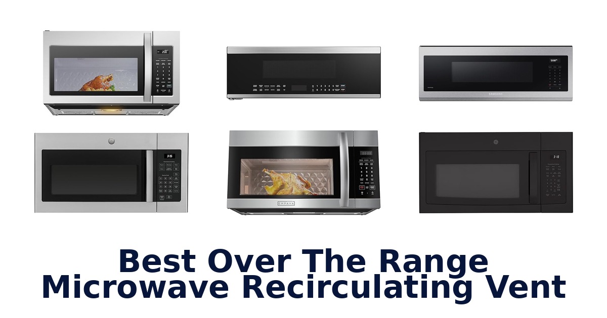 best over the range microwave recirculating vent
