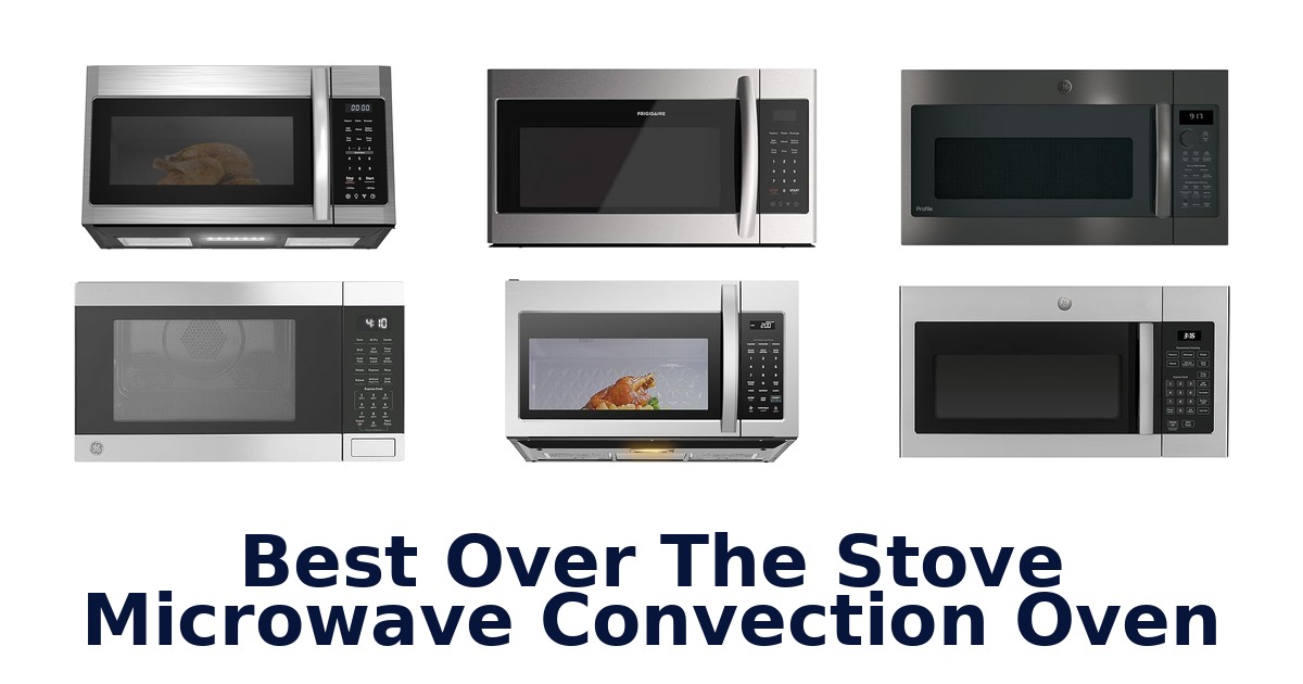 best over the stove microwave convection oven