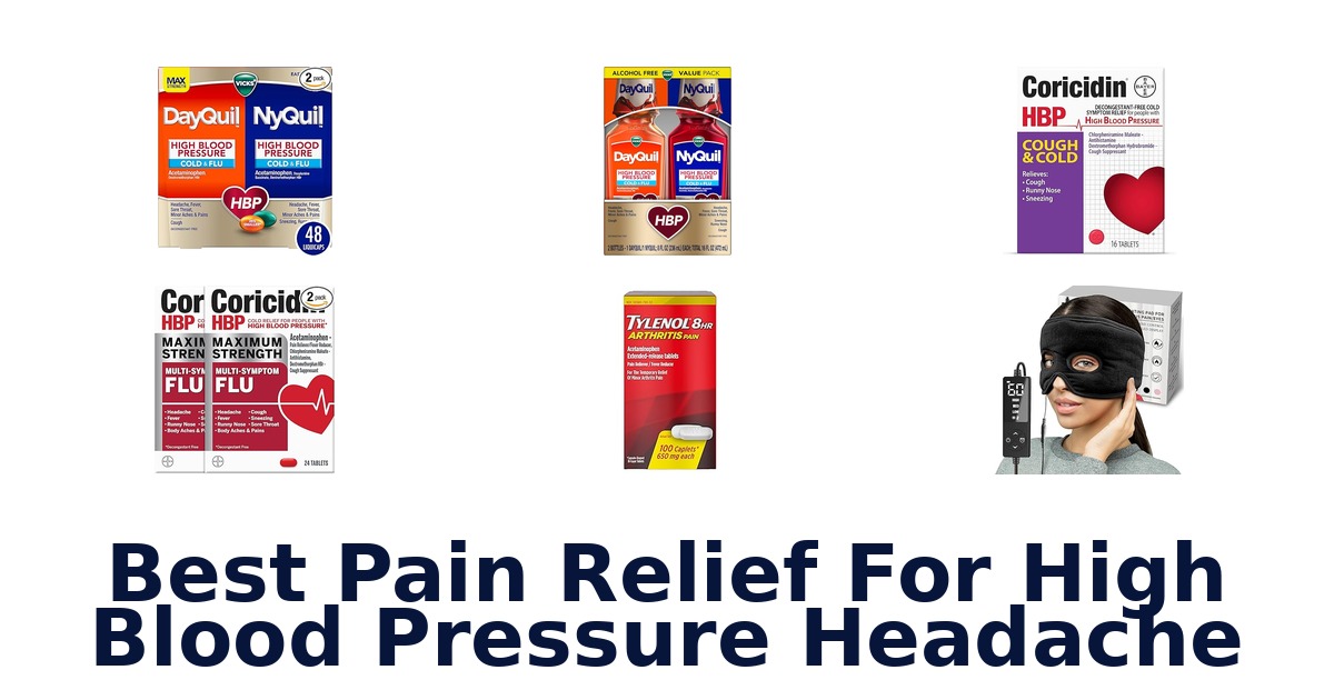 best pain relief for high blood pressure headache