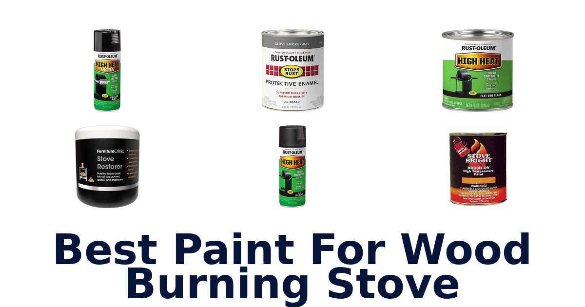 best paint for wood burning stove