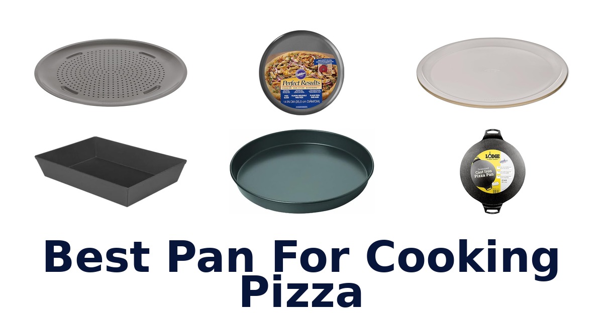best pan for cooking pizza