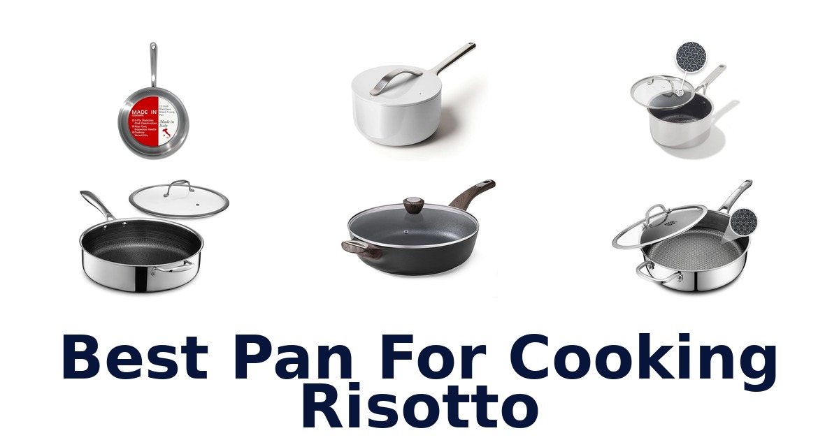 best pan for cooking risotto