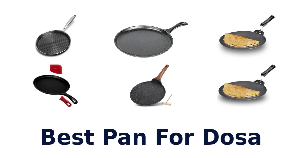 best pan for dosa