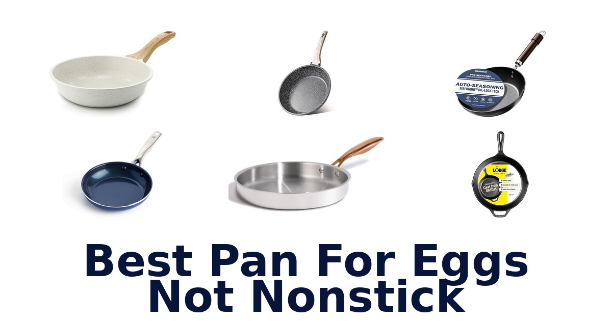 best pan for eggs not nonstick