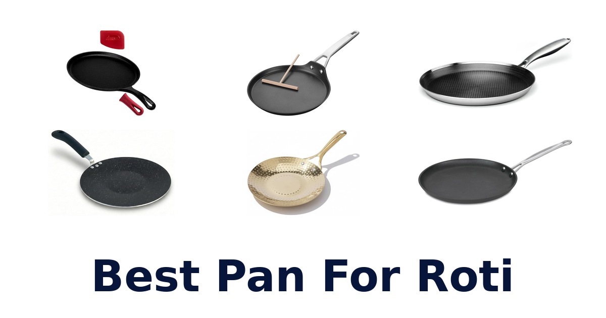 best pan for roti