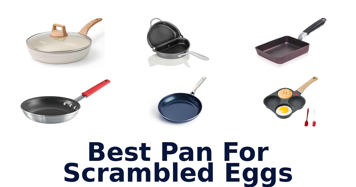 best pan for scrambled eggs
