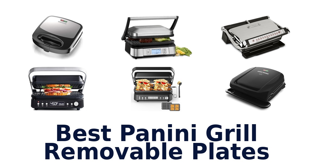 best panini grill removable plates