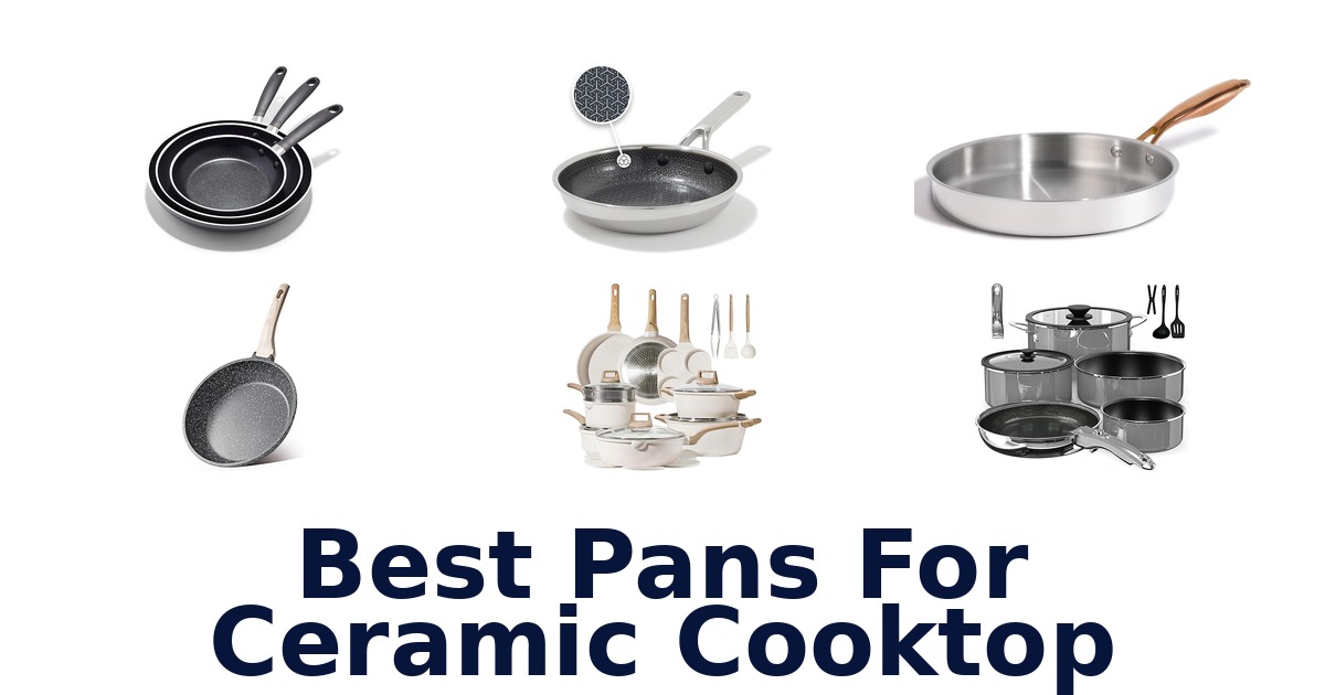 best pans for ceramic cooktop