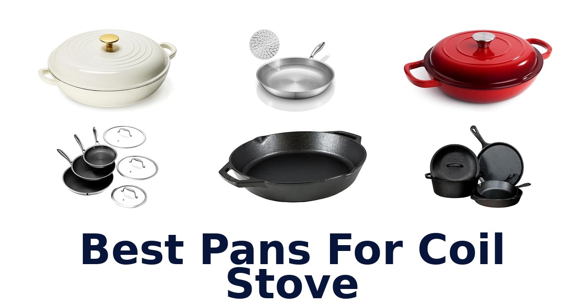best pans for coil stove
