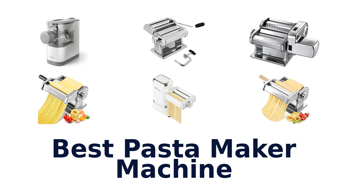 best pasta maker machine