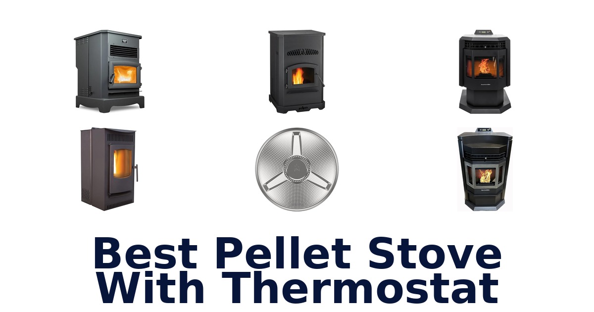best pellet stove with thermostat